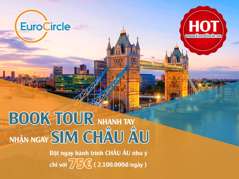 Book Tour HAY - Nhận Ngay Sim Châu Âu